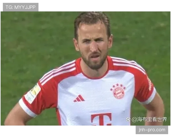 凯恩为何始终无缘冠军：关键战表现与体系适配分析